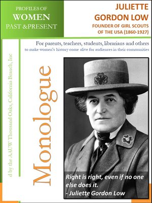 cover image of Profiles of Women Past & Present –Juliette Gordon Low, Founder of Girl Scouts of the U.S.A. (1860 – 1927)